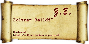 Zoltner Balló névjegykártya